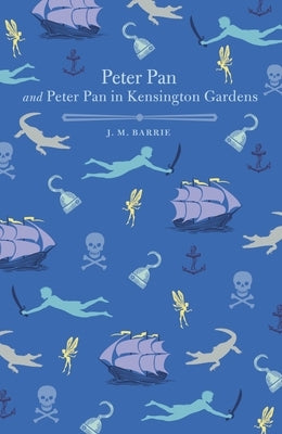 Peter Pan and Peter Pan in Kensington Gardens by Barrie, James Matthew