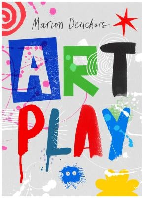 Art Play by Deuchars, Marion
