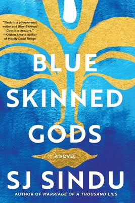 Blue-Skinned Gods by Sindu, Sj