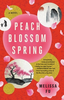 Peach Blossom Spring by Fu, Melissa