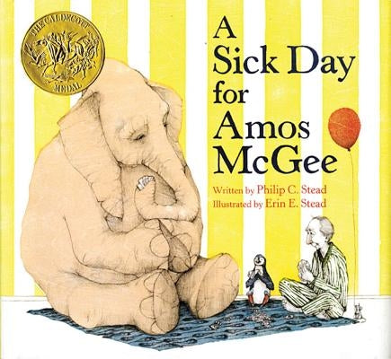 A Sick Day for Amos McGee: Book & CD Storytime Set [With CD (Audio)] by Stead, Philip C.