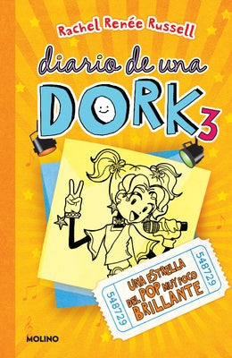 Una Estrella del Pop Muy Poco Brillante / Dork Diaries: Tales from a Not-So-Talented Pop Star by Russell, Rachel Ren&#233;e