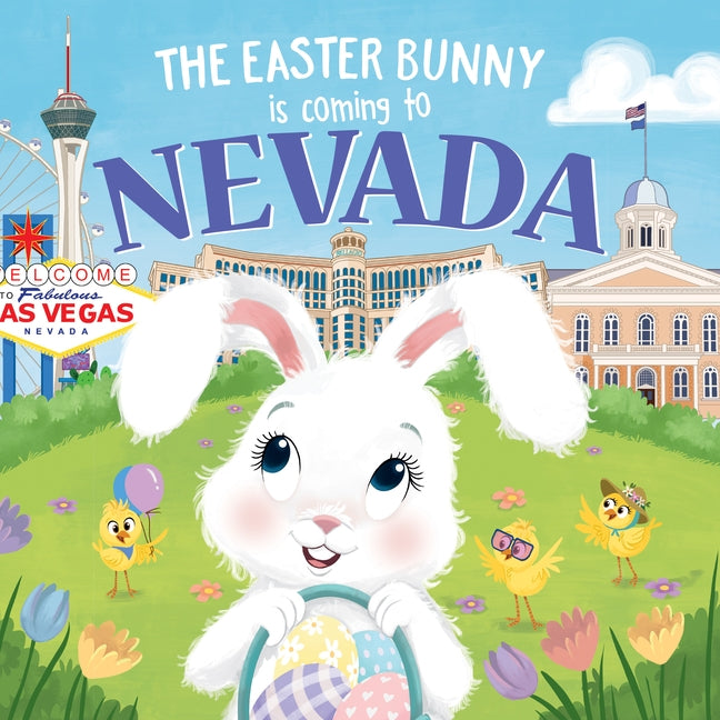 The Easter Bunny Is Coming to Nevada by James, Eric