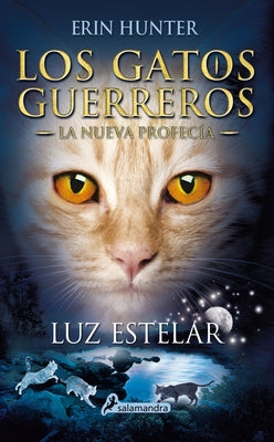 Luz Estelar / Starlight by Hunter, Erin