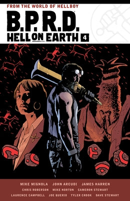 B.P.R.D. Hell on Earth Volume 4 by Mignola, Mike