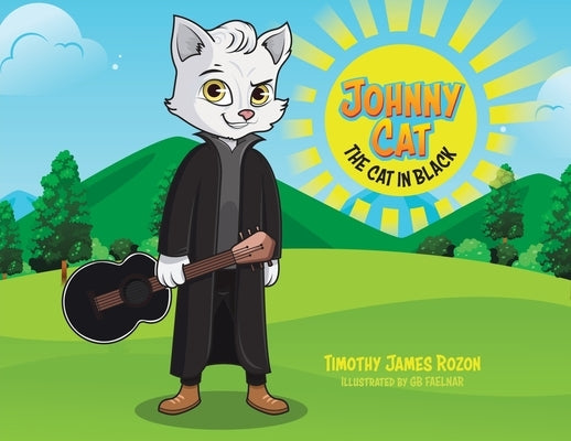 Johnny Cat.: The Cat In Black. by Rozon, Timothy James
