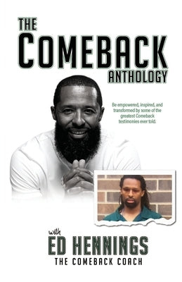 The COMEBACK ANTHOLOGY by Hennings, Ed