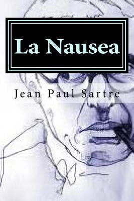 La Nausea by Sartre, Jean Paul