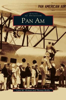 Pan Am by Homan, Lynn M.