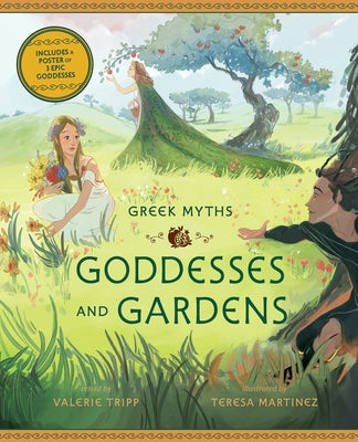 Goddesses and Gardens by Tripp, Valerie