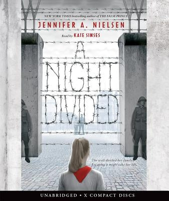 A Night Divided by Nielsen, Jennifer A.