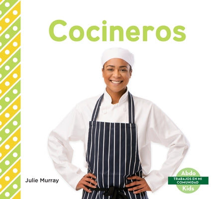 Cocineros (Chefs) by Murray, Julie
