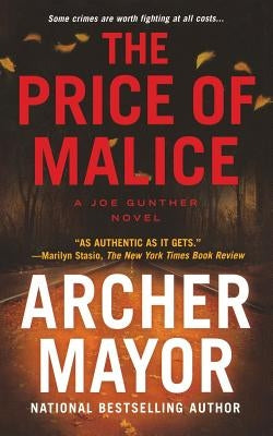 The Price of Malice: A Joe Gunther Novel by Mayor, Archer