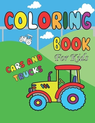 Coloring Book for Kids: & toddlers - activity books for preschooler - coloring book for Boys, Girls, Fun, ... book for kids ages 3-5 by Sof, Gani