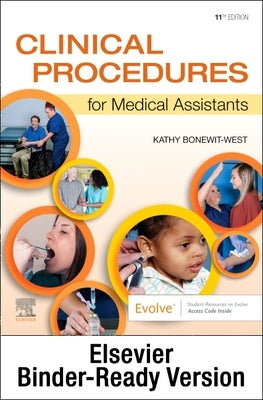 Clinical Procedures for Medical Assistants Binder Ready by Bonewit-West, Kathy