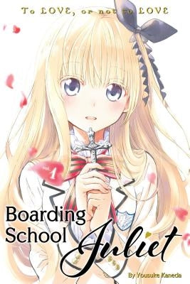 Boarding School Juliet 1 by Kaneda, Yousuke