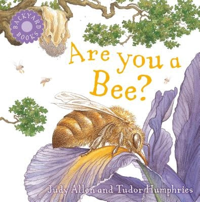 Are You a Bee? by Allen, Judy