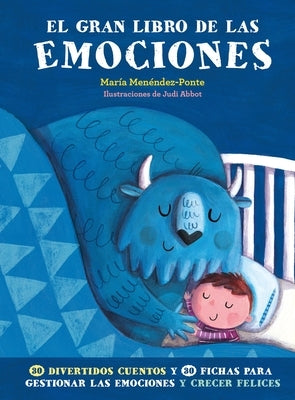 El Gran Libro de Las Emociones by Menendez-Ponte, Maria