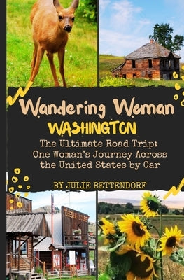 Wandering Woman: Washington by Bettendorf, Julie G.