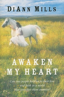 Awaken My Heart by Mills, DiAnn