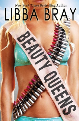 Beauty Queens by Bray, Libba