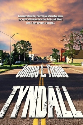 Tyndall by Thane, James L.