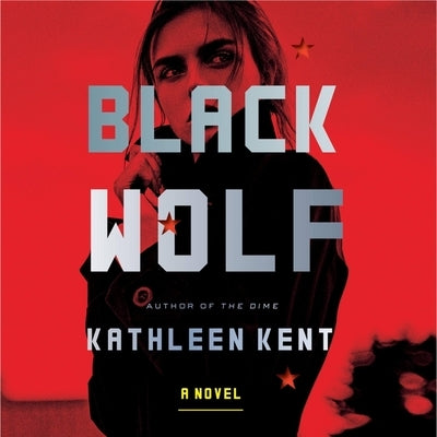 Black Wolf by Kent, Kathleen