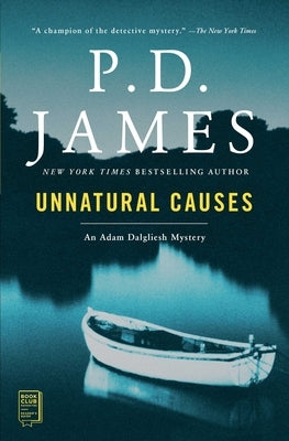 Unnatural Causes: Volume 3 by James, P. D.