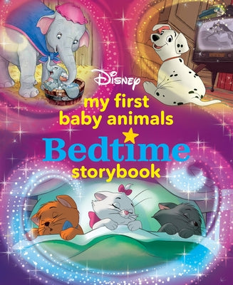 My First Baby Animals Bedtime Storybook by Disney Books