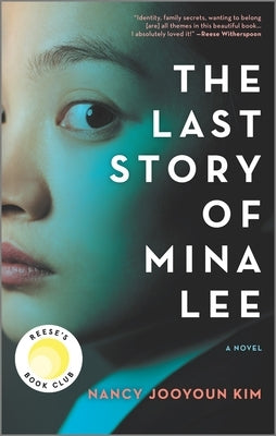 The Last Story of Mina Lee by Kim, Nancy Jooyoun