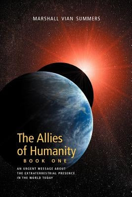 Allies of Humanity Book One by Summers, Marshall Vian