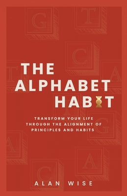 The Alphabet Habit by Wise, Alan