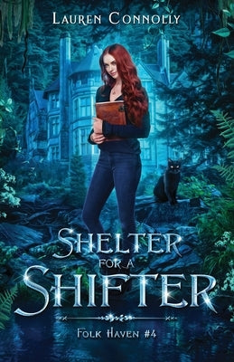 Shelter for a Shifter by Connolly, Lauren