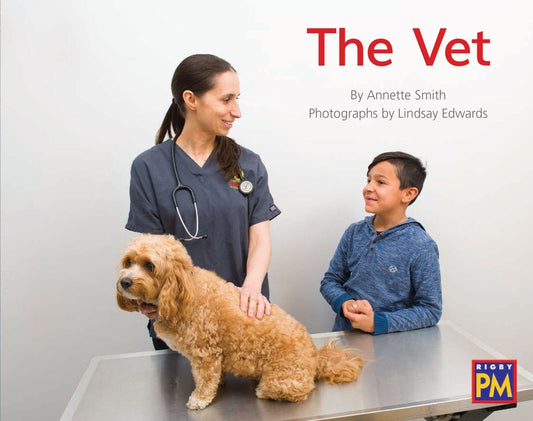 The Vet: Leveled Reader Blue Non Fiction Level 11/12 Grade 1-2 by Hmh, Hmh