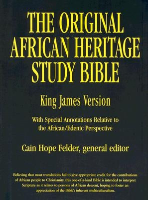 Original African Heritage Study Bible-KJV by Felder, Cain Hope