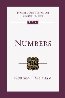 Numbers: An Introduction and Commentary by Wenham, Gordon J.