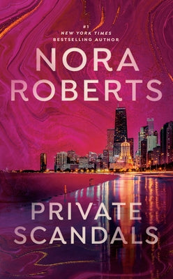 Private Scandals by Roberts, Nora