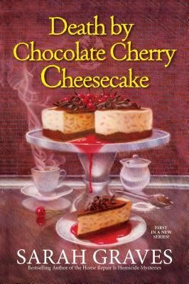 Death by Chocolate Cherry Cheesecake by Graves, Sarah