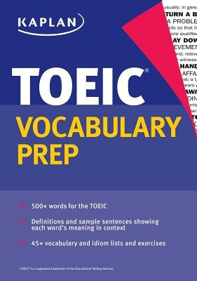 Kaplan TOEIC Vocabulary Prep by Kaplan Test Prep