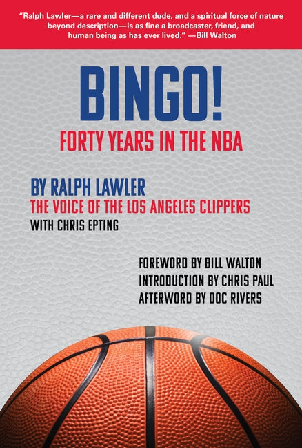 Bingo!: Forty Years in the NBA by Lawler, Ralph