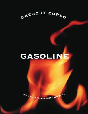 Gasoline by Corso, Gregory