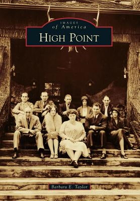 High Point by Taylor, Barbara E.