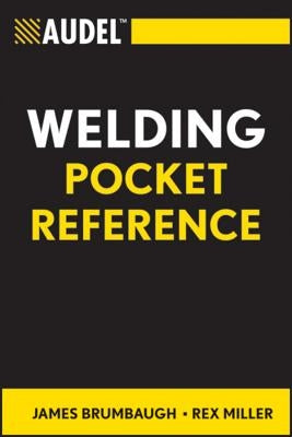 Audel Welding Pocket Reference by Brumbaugh, James E.