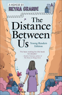 Distance Between Us (Young Reader's Edition) by Grande, Reyna