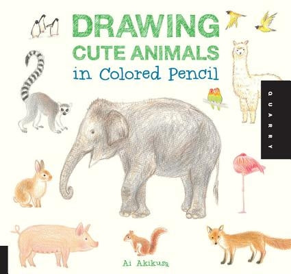 Drawing Cute Animals in Colored Pencil by Akikusa, Ai