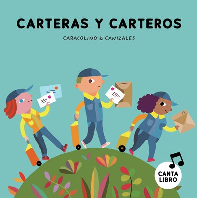Carteras Y Carteros by Caracolino