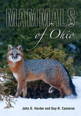 Mammals of Ohio by Harder, John D.