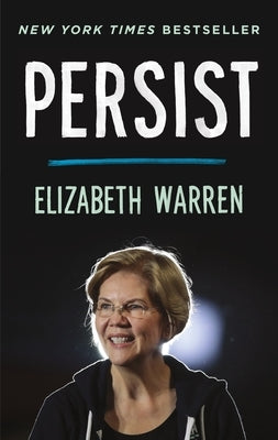 Persist by Warren, Elizabeth