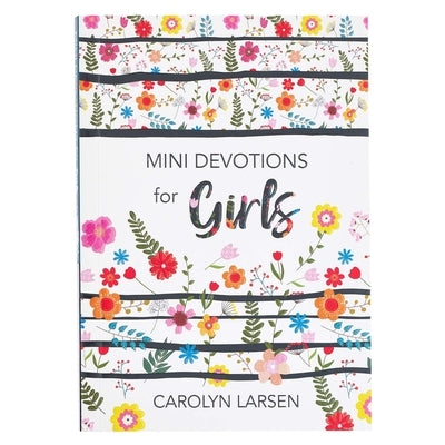 Mini Devotions for Girls by Larsen, Carolyn