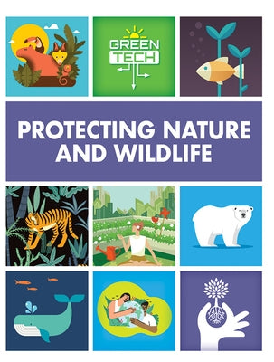Protecting Nature and Wildlife by Harman, Alice